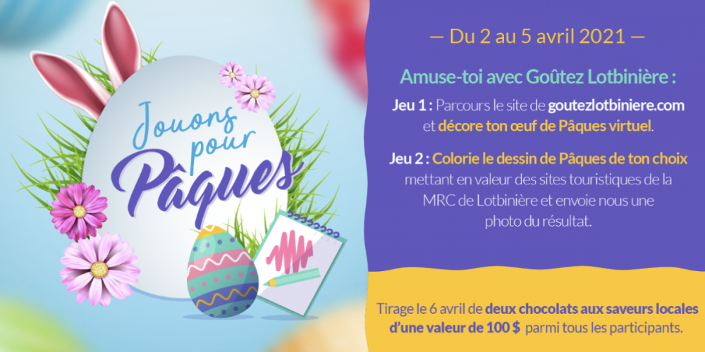 Jouons pour Pâques avec Goûtez Lotbinière!