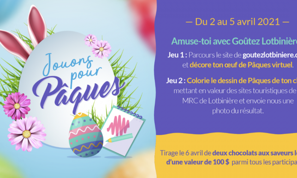Jouons pour Pâques avec Goûtez Lotbinière!