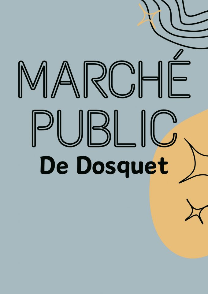 Le marché public de Dosquet