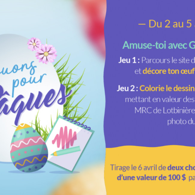 Jouons pour Pâques avec Goûtez Lotbinière!