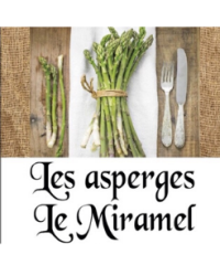 Les asperges Le Miramel