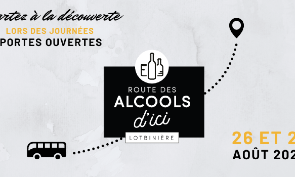 Portes ouvertes 2023 : Producteurs des alcools d’ici – Lotbinière